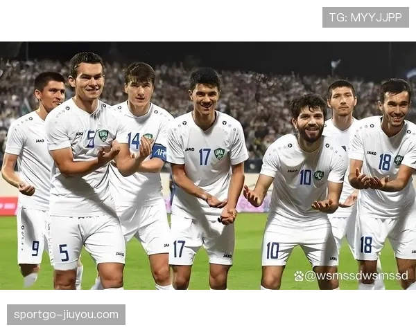 乌兹别克斯坦2026世界杯阵容预测 中亚狼能否靠年轻球员创造历史 乌兹别克斯坦2026世界杯阵容预测 中亚狼能否靠年轻球员创造历史